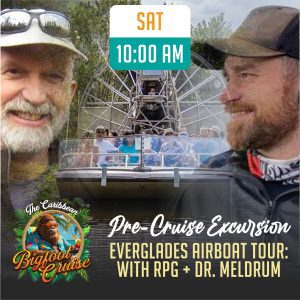 Everglades Airboat Tour | Dr. Jeff Meldrum & RPG | Miami | 11-08