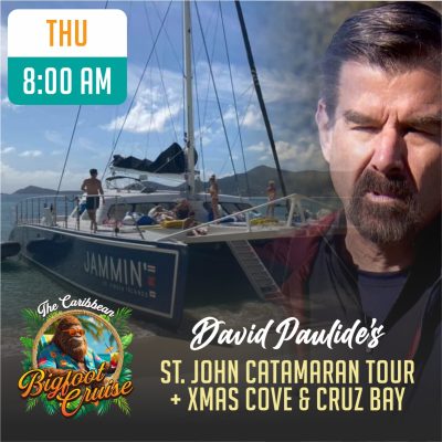 St. John Catamaran Tour | David Paulides | St. Thomas | 11-13