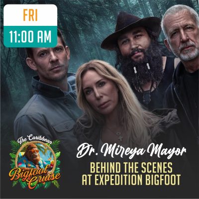 Behind The Scenes at Expedition Bigfoot | Dr. Mireya Mayor | Cruising | 11-14