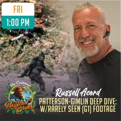 Inside the Patterson-Gimlin Film - Rare Generations & Exclusive Insights | Russell Acord | Cruising | 11-15